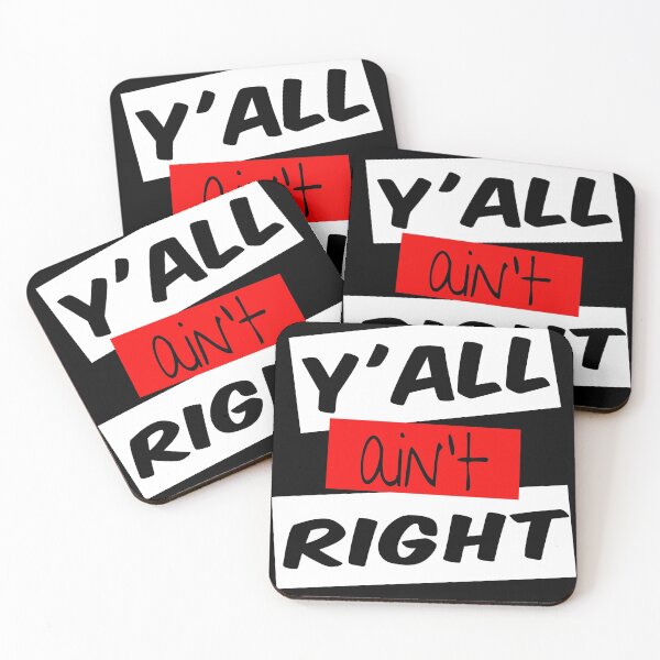 Item preview, Funny Y'all Ain't Right Southern Saying  designed and sold by Not A Typical  Teacher.