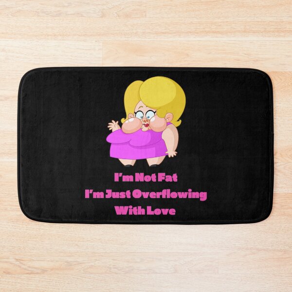 Item preview, I’m Not Fat, I’m Just Overflowing With Love-Black Background  designed and sold by Trendi61.