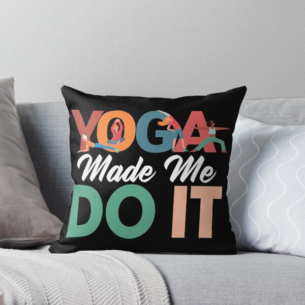 Item preview, Yoga Made Me Do It Is A Great Design for Fitness Workouts designed and sold by giftsbyminuet.