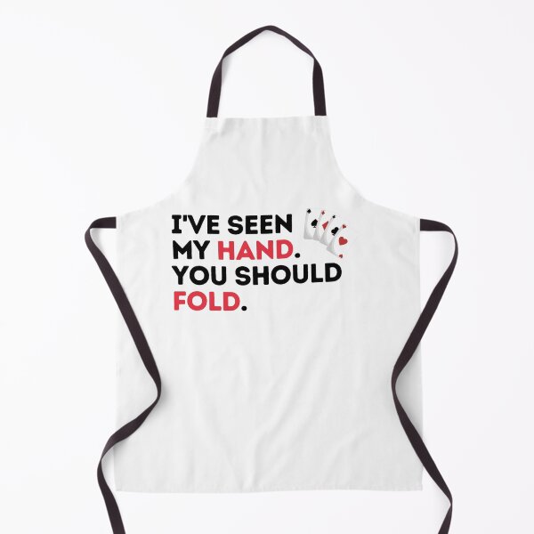 Item preview, Ive Seen My Hand You Should Fold designed and sold by Emerg-Apparel.