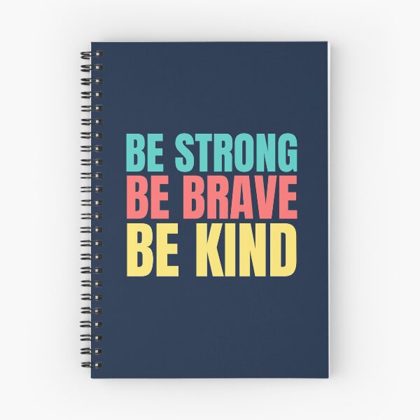 Item preview, Be Strong Be Brave Be Kind designed and sold by hectorgool.