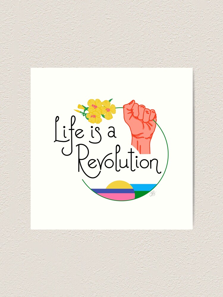 Alternate view of Life Is A Revolution White Art Print