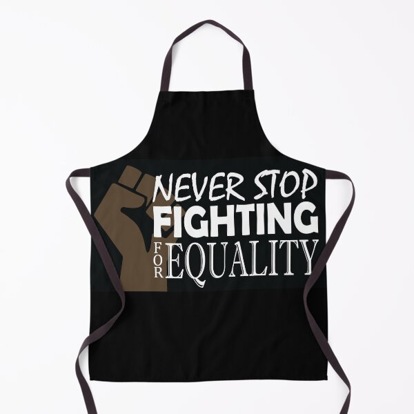 Item preview, Never Stop Fighting for Equality Black Power designed and sold by K8sDesigns.
