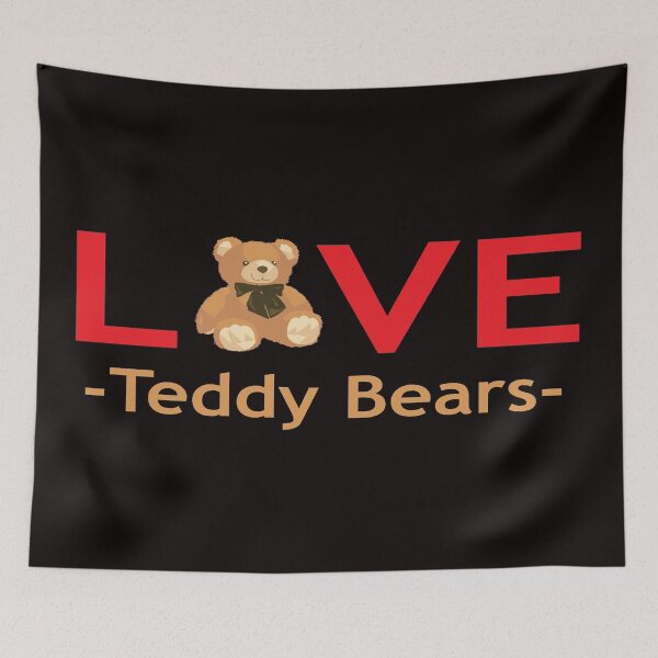 Item preview, Love Teddy Bears designed and sold by JAZTshirt.