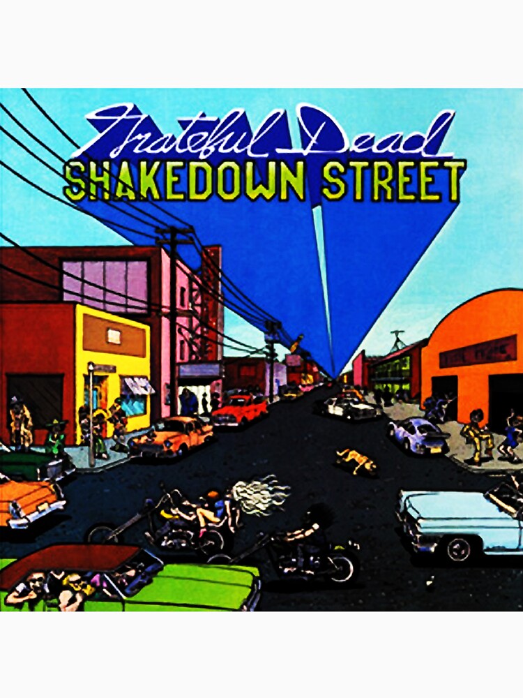 "SHAKEDOWN STREET" Tshirt for Sale by paulopung Redbubble
