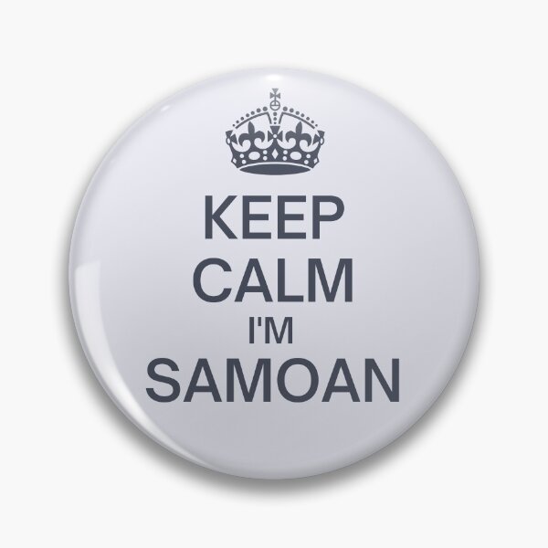 Item preview, Keep Calm I'm Samoan designed and sold by Aroha Designs.