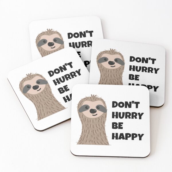 Item preview, Don't Hurry Be Happy designed and sold by momsnpops.