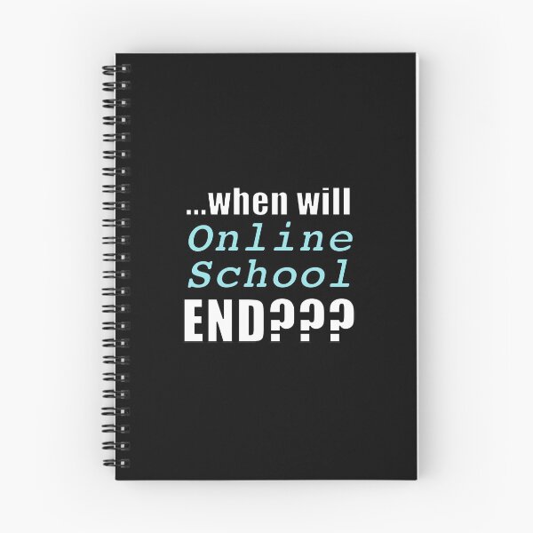 Item preview, When Will Online School End??? designed and sold by NadyaCC.