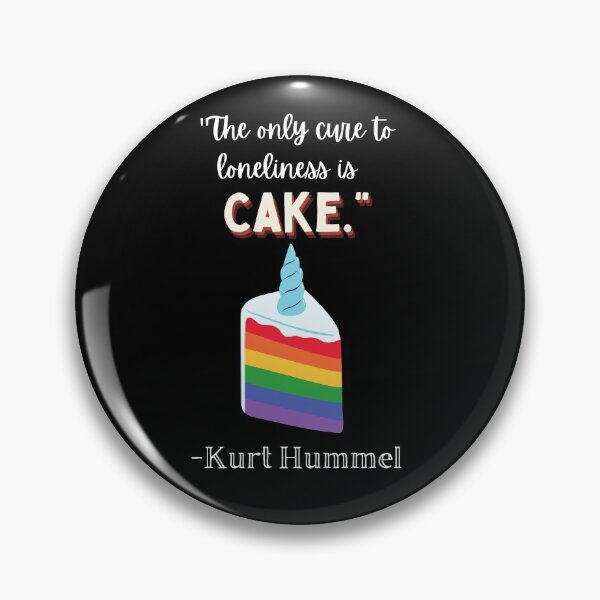 Item preview, Kurt Hummel "The Only Cure to Loneliness is Cake" Quote Design 2 designed and sold by BabyCupcakes.