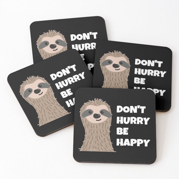 Item preview, Don't Hurry Be Happy designed and sold by momsnpops.