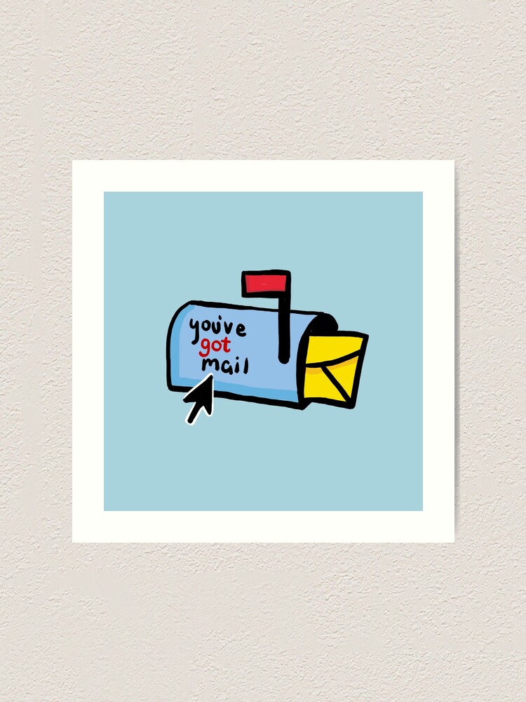 You've Got Mail Art Print by Bo Kev - Fine Art America