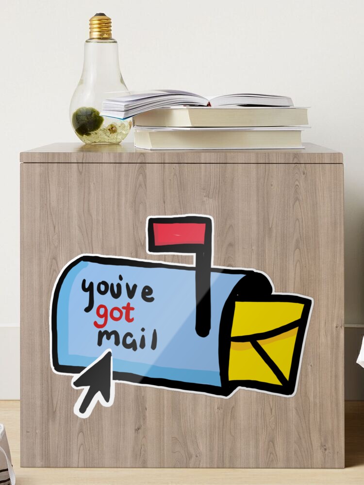 You've Got Mail Sticker for Sale by MsKayleenMarie