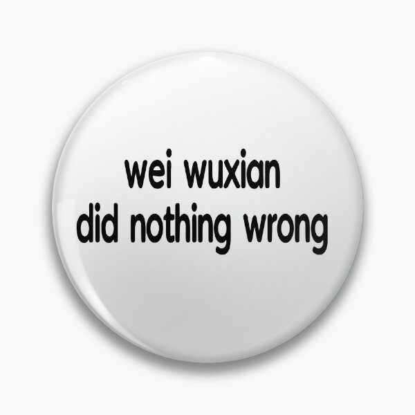 Item preview, wei wuxian did nothing wrong designed and sold by AstralOmega.