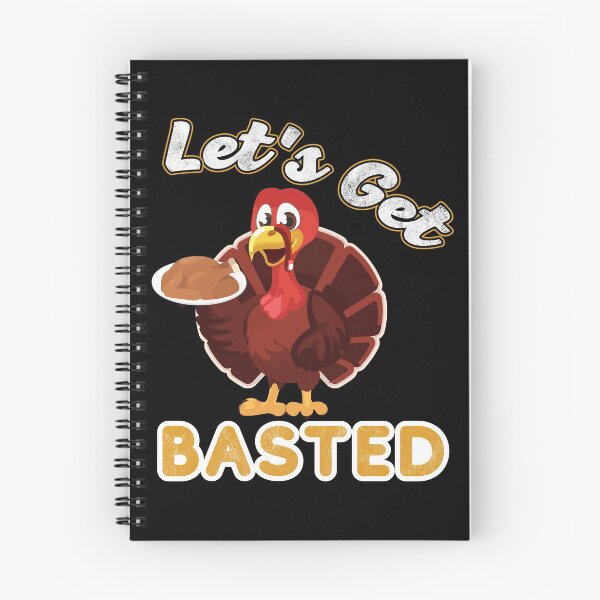 Item preview, Lets Get Busted Funny Thanksgiving Turkey Lover designed and sold by topdesignarts.