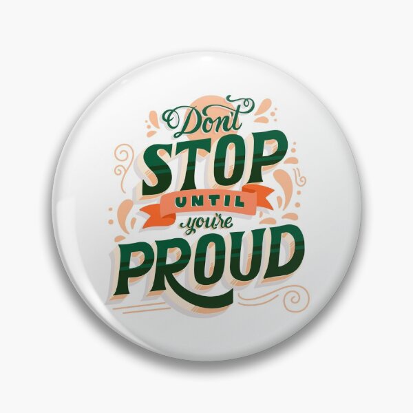 Item preview, Calligraphic Quote Don't Stop Until You're Proud designed and sold by artPS.