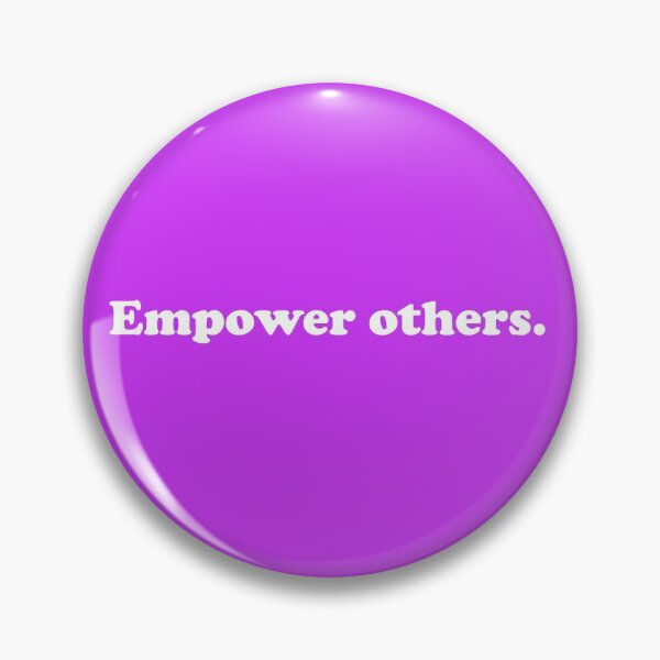 Item preview, Empower others.  designed and sold by ThingsByJoy.