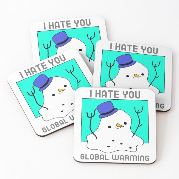 Item preview, I HATE YOU GLOBAL WARMING designed and sold by SnazzyBat.