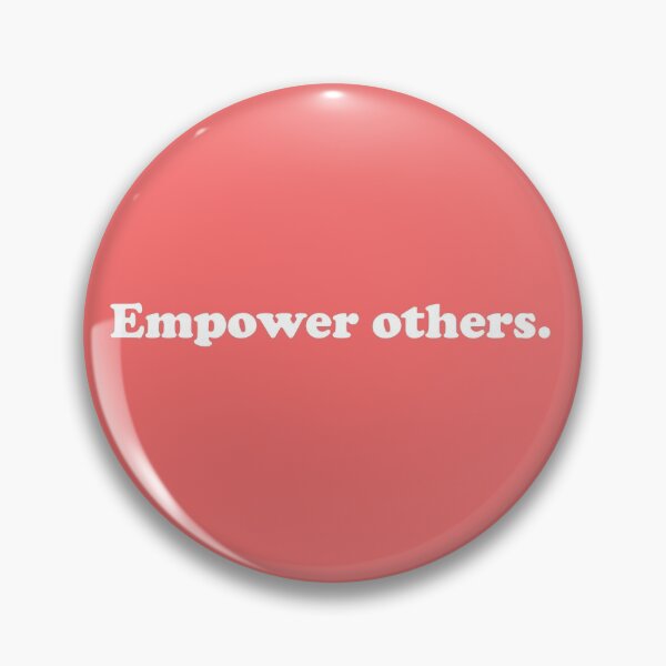 Item preview, Empower others.  designed and sold by ThingsByJoy.