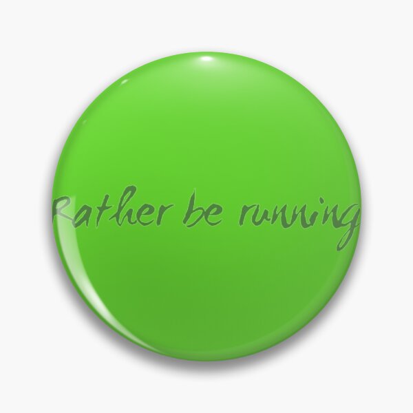 Item preview, Rather be Running designed and sold by Obitez.