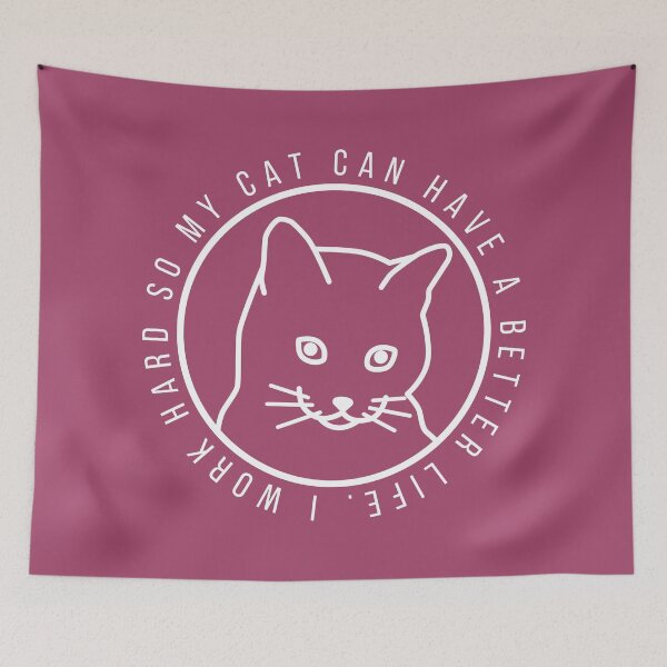 Item preview, I Work Hard So My Cat Can Have a Better Life designed and sold by Everythingafter.