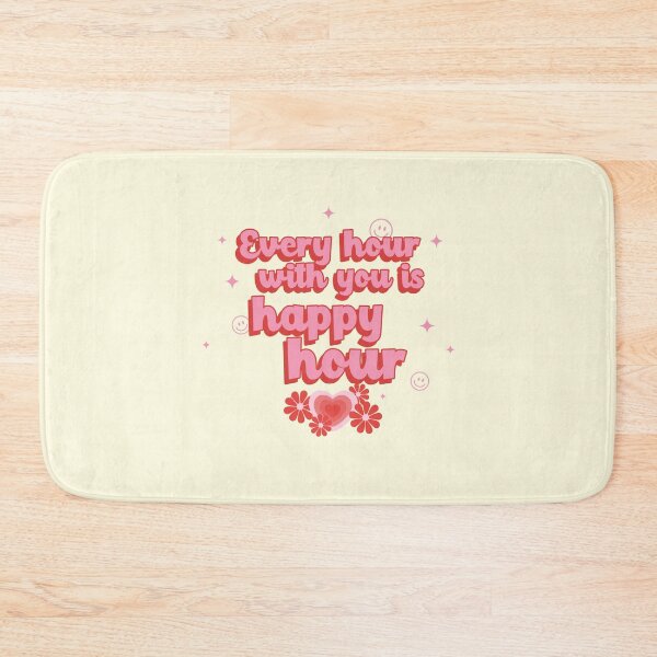 Item preview, Every Hour With You Is Happy Hour designed and sold by ashburylee.