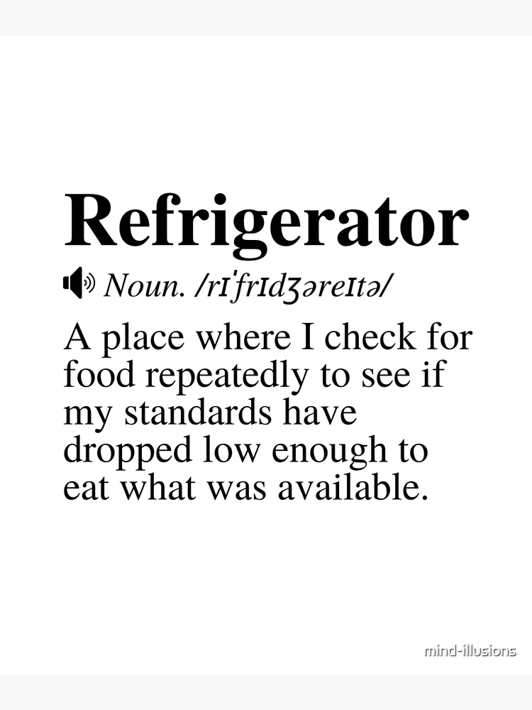 Idioms through pictures - to raid the fridge MEANING to go to a place that  has supplies of food or drink and take some because you are hungry: If you  raid the