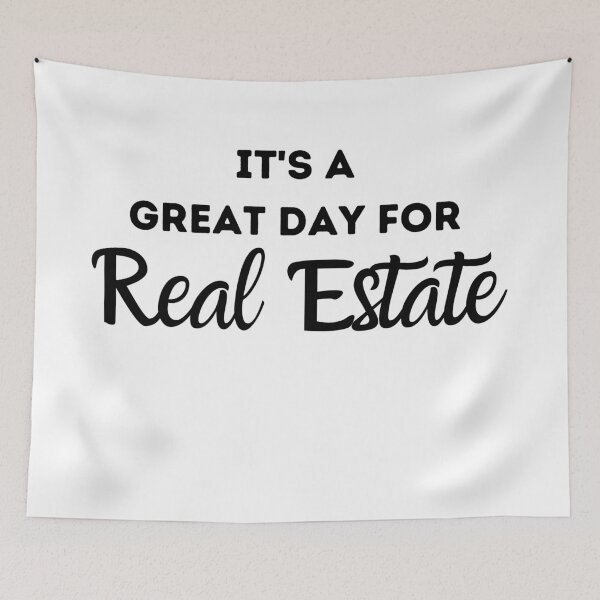 Item preview, it's a great day for real estate designed and sold by FourNuns.