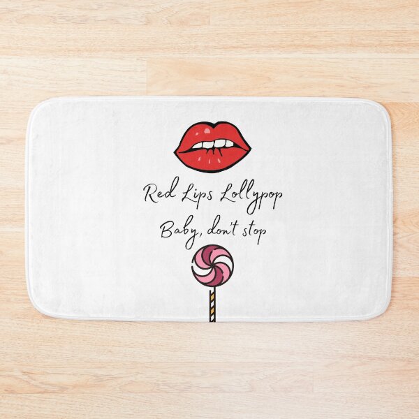Item preview, Red Lips Lollipop Quote designed and sold by Pandoras-Boxx.