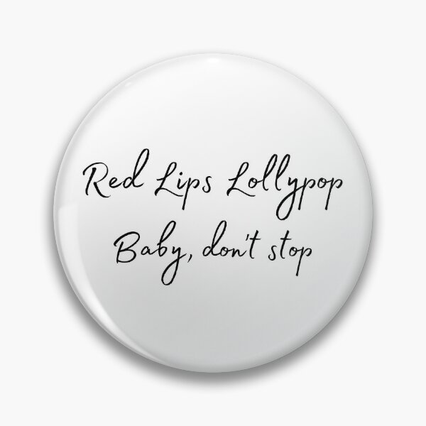 Item preview, Red Lips Lollipop Quote designed and sold by Pandoras-Boxx.