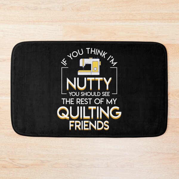 Item preview, Think Nutty See Rest Of Quilting Lover designed and sold by Charles Brian.