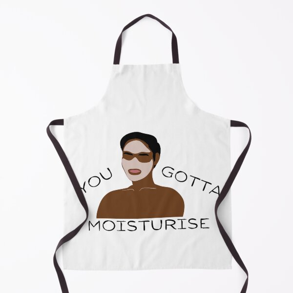 Item preview,  You gotta moisturise designed and sold by SpicyCherrys.