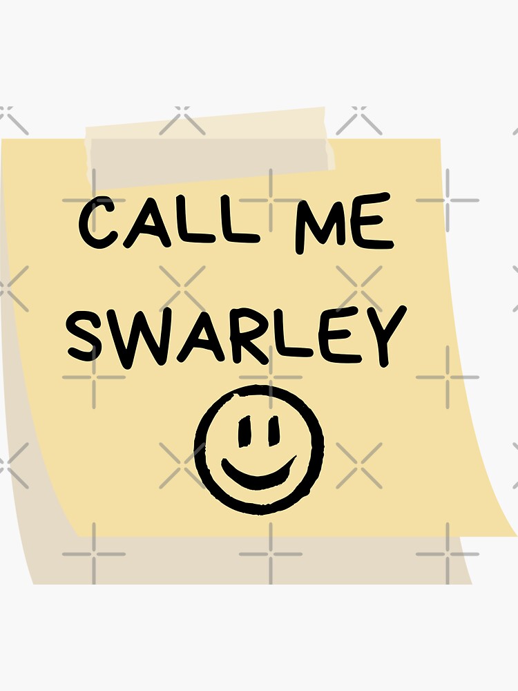 call-me-swarley-how-i-met-your-mother-sticker-for-sale-by