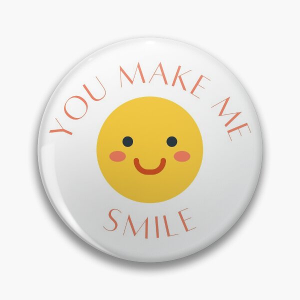 Item preview, You Make Me Smile,Be Happy designed and sold by AwakendSoul.