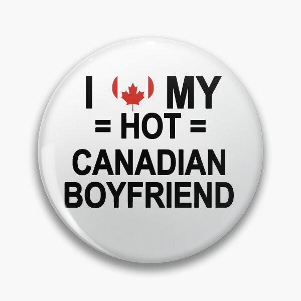 Item preview, I my hot canada boyfriend designed and sold by Colleen206.