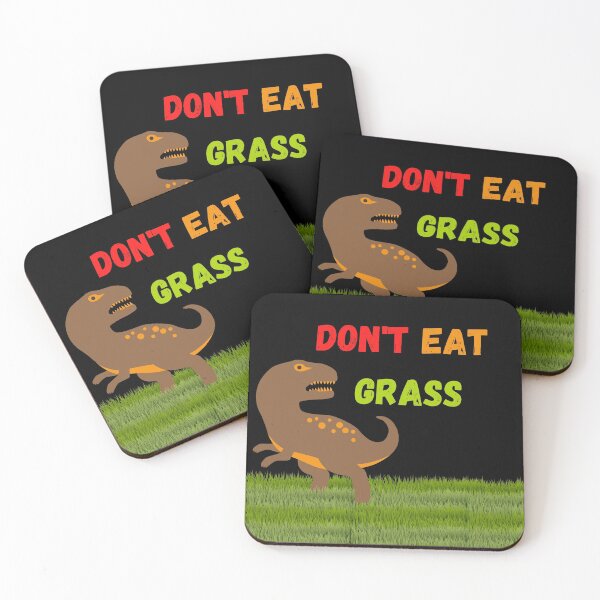 Item preview, Don't Eat Grass  designed and sold by SKYCREATION.