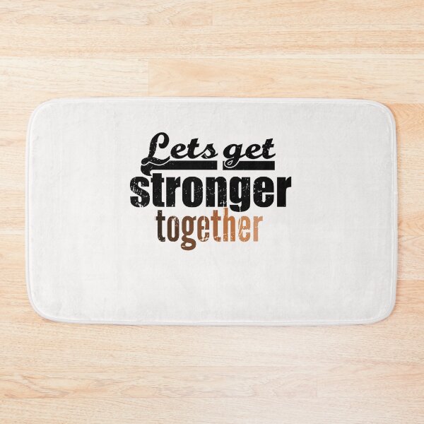 Item preview, Let's get stronger together designed and sold by blurry-mind.