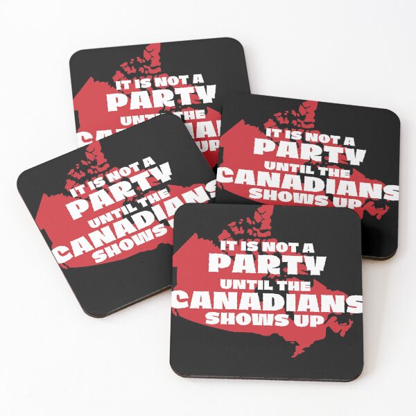 Item preview, is not a party until the Canadians shows up designed and sold by Tia555.