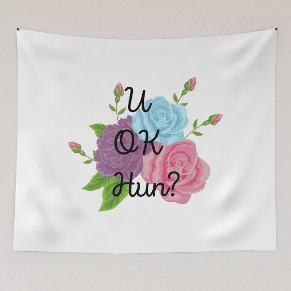 Item preview, U ok Hun? Floral Quote designed and sold by Pandoras-Boxx.