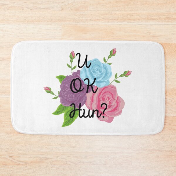 Item preview, U ok Hun? Floral Quote designed and sold by Pandoras-Boxx.