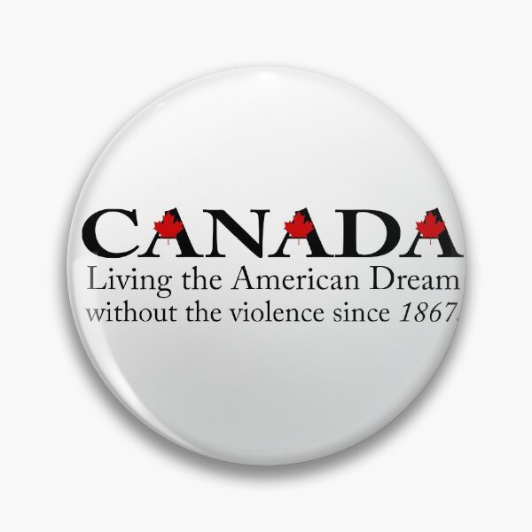 Item preview, Canada living the American Dream designed and sold by Colleen206.