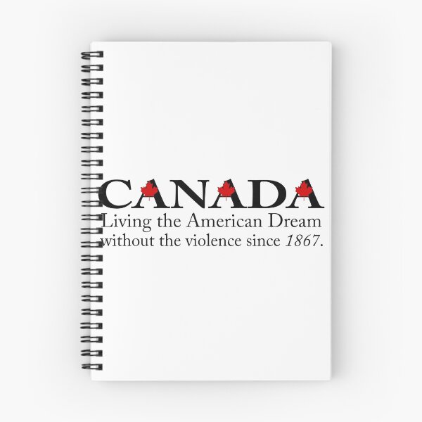 Item preview, Canada living the American Dream designed and sold by Colleen206.