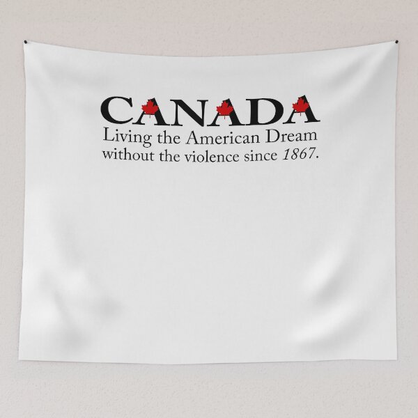 Item preview, Canada living the American Dream designed and sold by Colleen206.