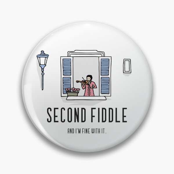 Item preview, Second Fiddle and I'm Fine With it Gift Shirt designed and sold by Panda  Square.