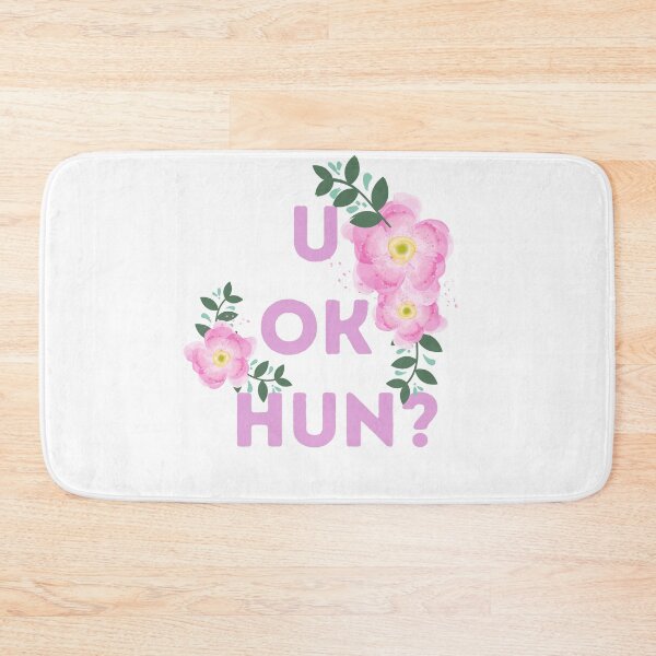Item preview, U ok Hun? Floral Quote designed and sold by Pandoras-Boxx.