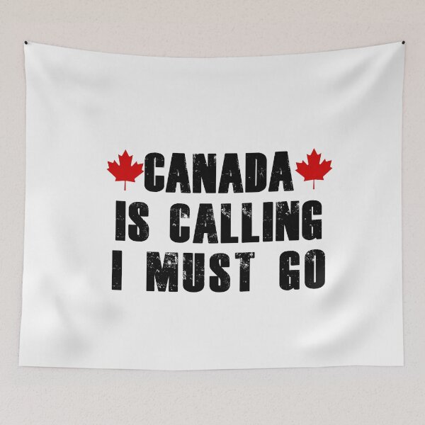 Item preview, Canada is calling I must go designed and sold by Colleen206.