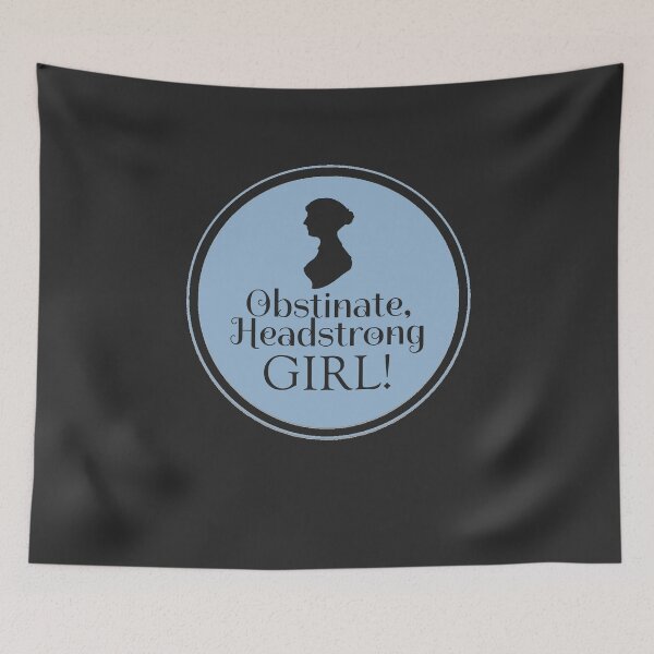 Item preview, Jane Austen Book Club Obstinate Headstrong Girl Literary Quotes  designed and sold by TopTeeShop.