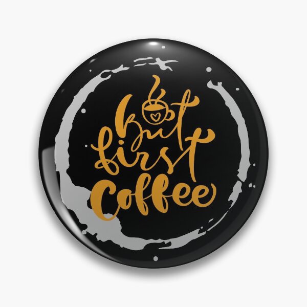 Item preview, But First Coffee designed and sold by shirtdan.