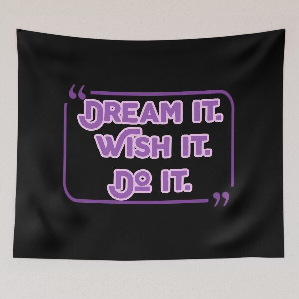 Item preview, Dream it. Wish it. Do it. Motivational designed and sold by fantasticpud.