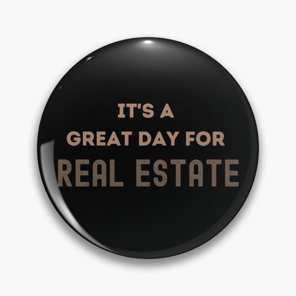 Item preview,  a great day for real estate designed and sold by FourNuns.