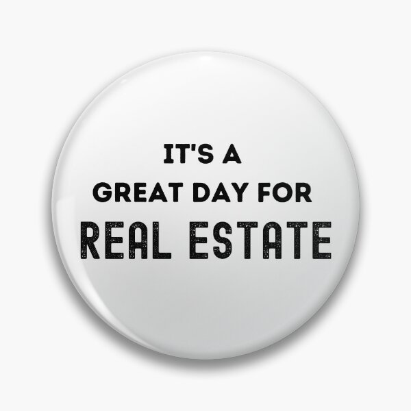 Item preview, it is great day for real estate designed and sold by FourNuns.